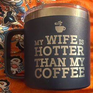 Navy Insulated Mug with Silver Lettering - "My Wife Is Hotter Than My Coffee"